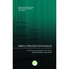 Direito e processo em evolução