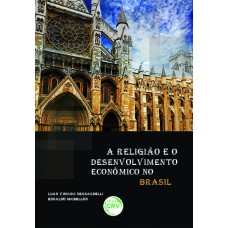A religião e o desenvolvimento econômico no Brasil
