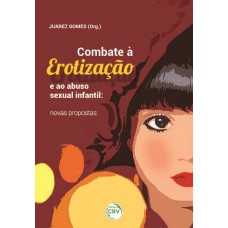 Combate à erotização e ao abuso sexual infantil