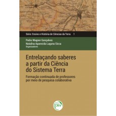 Entrelaçando saberes a partir da ciência do sistema terra