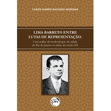 Lima barreto entre lutas de representação