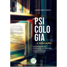 Psicologia e educação Psicologia e educação