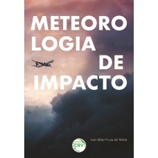 Meteorologia de impacto Meteorologia de impacto