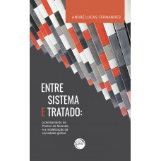 Entre sistema e tratado