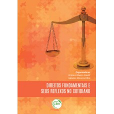 Direitos fundamentais e seus reflexos no cotidiano