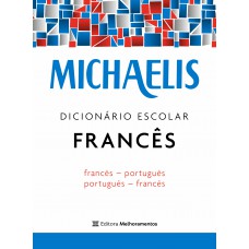 Michaelis dicionário escolar francês Michaelis dicionário escolar francês