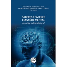 Saberes e fazeres em saúde mental