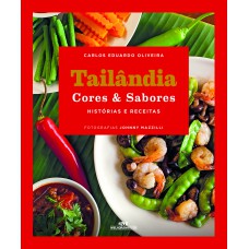 Tailândia Cores & Sabores Tailândia Cores & Sabores