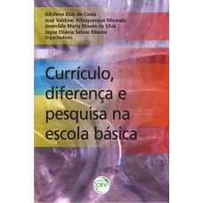Currículo, diferença e pesquisa na escola básica