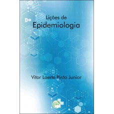 lições de epidemiologia lições de epidemiologia