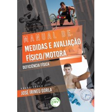 Manual de medidas e avaliação físico/motora: