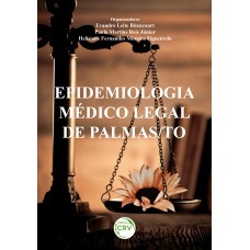 Epidemiologia médico legal de palmas/to Epidemiologia médico legal de palmas/to
