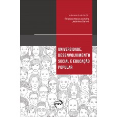 Universidade, desenvolvimento social e educação popular Universidade, desenvolvimento social e educação popular