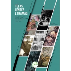 Telas, lentes e tramas