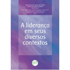 A liderança em seus diversos contextos