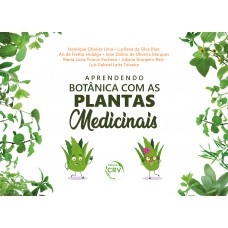 Aprendendo botânica com as plantas medicinais