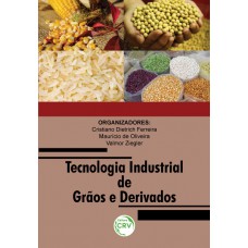 Tecnologia industrial de grãos e derivados Tecnologia industrial de grãos e derivados