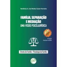 Família, separação e mediação Família, separação e mediação