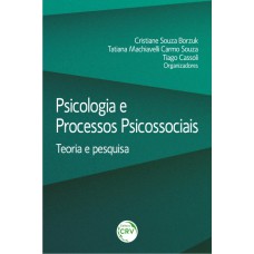 Psicologia e processos psicossociais Psicologia e processos psicossociais