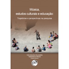 Música, estudos culturais e educação