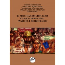 30 anos da Constituição Federal brasileira