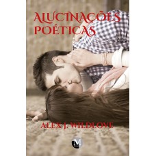 Alucinações poéticas