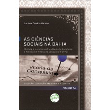 As ciências sociais na Bahia As ciências sociais na Bahia