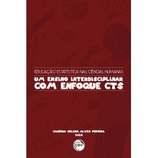 Educação estatística nas Ciências Humanas Educação estatística nas Ciências Humanas
