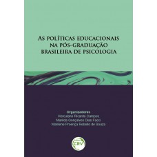 As políticas educacionais na pós-graduação Brasileira de Psicologia