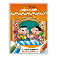 Turma da Mônica - Clássicos Ilustrados para Colorir: João e Maria