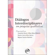 Diálogos interdisciplinares em pesquisa qualitativa