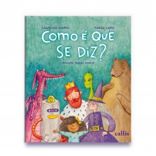 Como é que se diz?