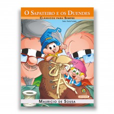 Turma da Mônica - Clássicos para Sempre - O Sapateiro e os Duendes