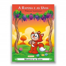Turma da Mônica - Fábulas Ilustradas - A Raposa e as Uvas
