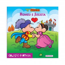 Turma da Mônica - Fantasia - Romeu e Julieta Turma da Mônica - Fantasia - Romeu e Julieta