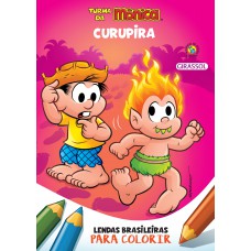 Turma da Mônica - Lendas Brasileiras para Colorir - Curupira Turma da Mônica - Lendas Brasileiras para Colorir - Curupira