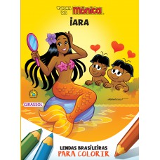 Turma da Mônica - Lendas Brasileiras para Colorir - Iara Turma da Mônica - Lendas Brasileiras para Colorir - Iara