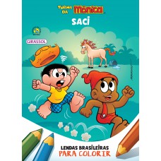 Turma da Mônica - Lendas Brasileiras para Colorir - Saci Turma da Mônica - Lendas Brasileiras para Colorir - Saci