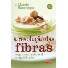 A revolução das fibras A revolução das fibras