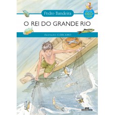 O Rei do Grande Rio O Rei do Grande Rio