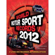 World motor records 2012 World motor records 2012