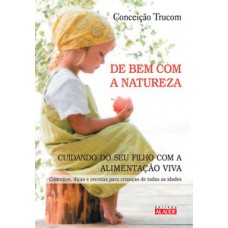 De bem com a natureza