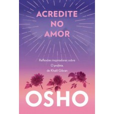 Acredite no amor
