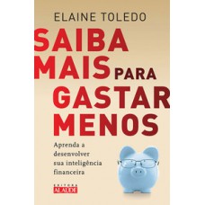 Saiba mais para gastar menos