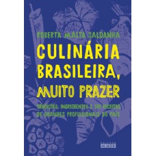 Culinária brasileira, muito prazer