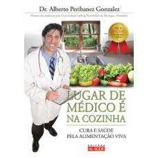 Lugar de médico é na cozinha