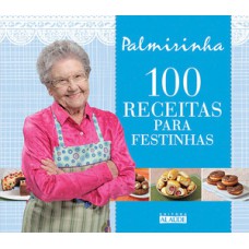 100 receitas para festinhas