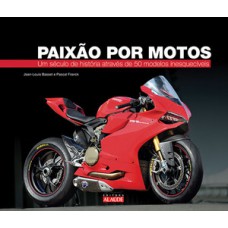 Paixão por motos