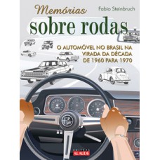 Memórias sobre rodas 2