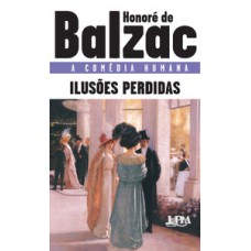 Ilusões perdidas Ilusões perdidas